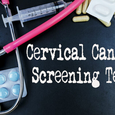6 Screening Tests for Cervical Cancer